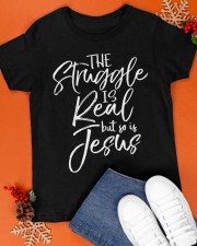 The Struggle is Real but So is Jesus Classic T-Shirt apparel-classic-tshirt-lifestyle-front-83