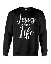 Jesus Saved My Life Crewneck Sweatshirt tile