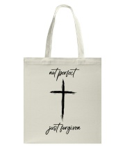 Not perfect just forgiven Christ Tote Bag tile