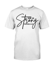 She Is Strong Shirt Proverbs Bible Classic T-Shirt front
