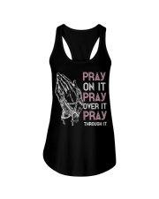 Pray On It Pray Over It Pray Through Ladies Flowy Tank tile