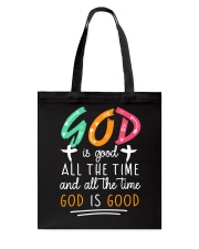 God Is Good All The Time Tote Bag tile