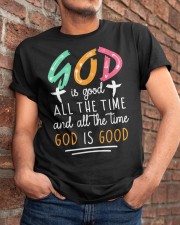 God Is Good All The Time Classic T-Shirt apparel-classic-tshirt-lifestyle-26