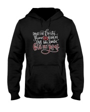 Dance Like Frosty Shine Rudolph Give Hooded Sweatshirt tile