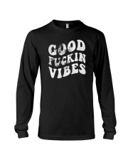 Good Fuckin Vibes Hippie Long Sleeve Tee tile