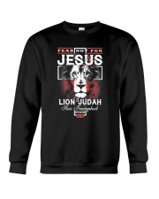 Fear Not For Jesus The Lion Of Judah Crewneck Sweatshirt tile