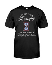 Days of our lives Classic T-Shirt front