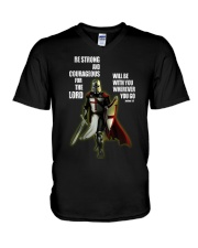 Be strong and courageous for the lord V-Neck T-Shirt thumbnail