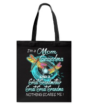 I'm a Mom Grandma and a Great Great Grandma Tote Bag tile