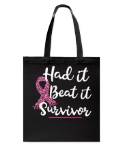 Had it beat it survivor Tote Bag tile