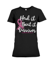 Had it beat it survivor Premium Fit Ladies Tee tile