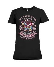 My Dad Premium Fit Ladies Tee tile