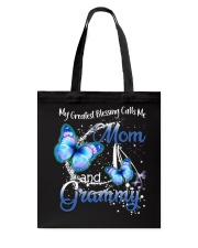 My Greatest Blessings Call Me Mom and Grammy Tote Bag tile