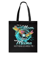 I'm a Mom and a Meema Tote Bag tile
