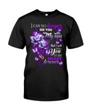 ALL I WANT IS FOR MY Classic T-Shirt front