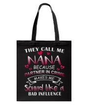 They call me Nana Tote Bag tile