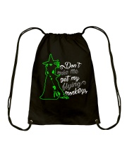 Don't make me get my flying monkeys Drawstring Bag tile