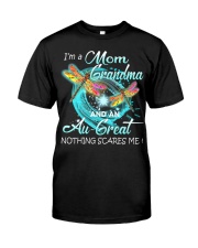 I'm a Mom Grandma and an Au Great Classic T-Shirt front