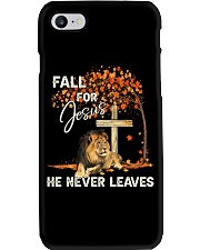 Fall For Jesus He Never Leaves Phone Case tile