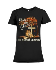 Fall For Jesus He Never Leaves Premium Fit Ladies Tee tile