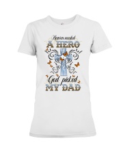 My Dad Premium Fit Ladies Tee tile