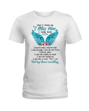 I Miss Him Ladies T-Shirt tile