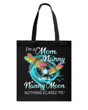 I'm a Mom nanny and a nanny Moon Tote Bag tile