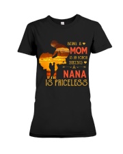 Mom and Nana Premium Fit Ladies Tee tile