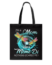 I'm a Mom and a Meme Di Tote Bag tile