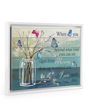 A friend shows up and reminds you every day 14x11 White Floating Framed Canvas Prints thumbnail