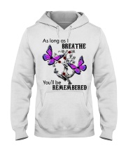 As long as i breathe you'll be remembered Hooded Sweatshirt tile