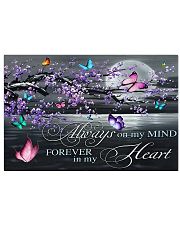 Always on my Mind - Forever in my Heart 17x11 Poster front