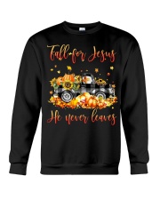Fall for Jesus He never leaves Crewneck Sweatshirt tile