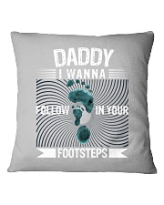 I wanna follow in your footsteps Square Pillowcase thumbnail