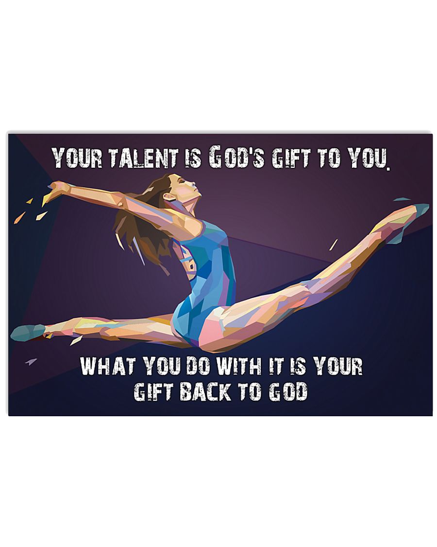 Your talent is God's gift to you ncl04 17x11 Poster