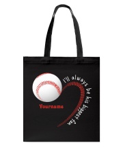 I'll Always Be His Biggest Fan Customized Baseball Shirt SUR Tote Bag tile