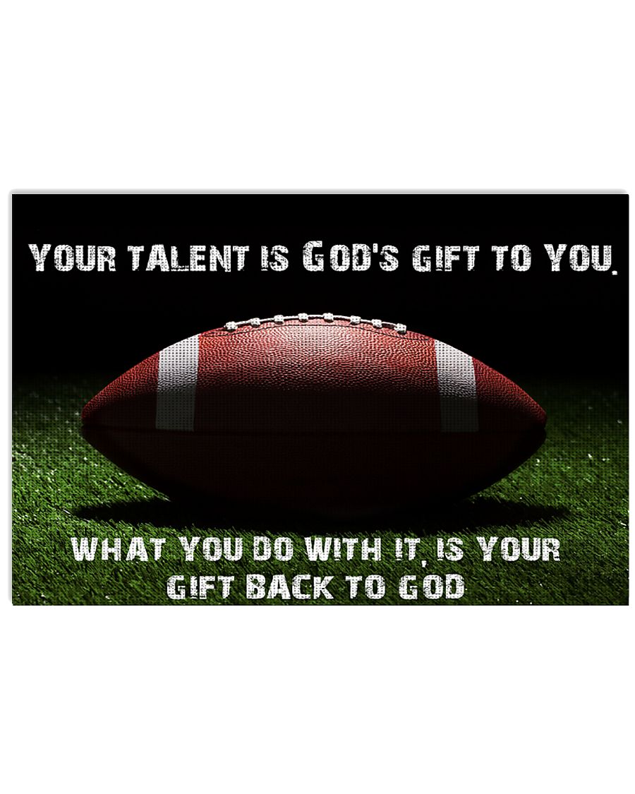 Your talent is God's gift to you 36x24 Poster