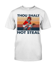 Thou shalt not steal Classic T-Shirt front