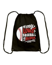 He Only Loves His Bat And His Mama Shirt SUR Drawstring Bag tile