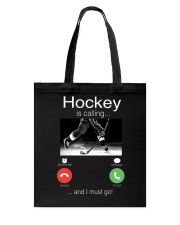 Hockey Is Calling Shirt Tote Bag tile