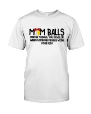 Mom Balls Shirt SUR Classic T-Shirt front