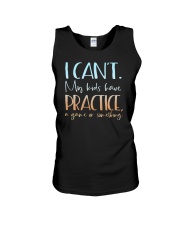 I Can't My Kids Have Practice A Game Or Something Shirt Unisex Tank tile