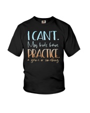 I Can't My Kids Have Practice A Game Or Something Shirt Youth T-Shirt tile