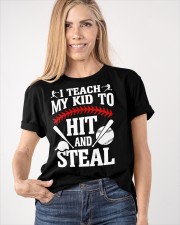 I Teach My Kid To Hit And Steal Shirt Ver03 Classic T-Shirt apparel-classic-tshirt-lifestyle-front-100