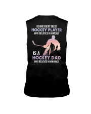 Behind Every Great Hockey Player Is A Hockey Dad Shirt SUR Sleeveless Tee tile