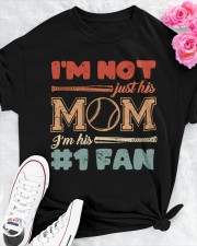 I'm Not Just His Mom I'm His 1st Fan Shirt Classic T-Shirt apparel-classic-tshirt-lifestyle-front-192