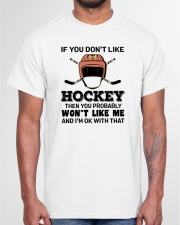 If You Don't Like Hockey Shirt SUR Classic T-Shirt garment-tshirt-unisex-front-03