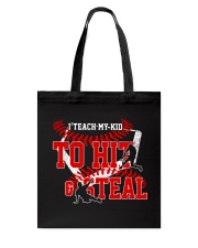 I Teach My Kid To Hit And Steal Shirt SUR2 Tote Bag tile
