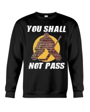 You Shall Not Pass Crewneck Sweatshirt tile