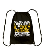 We Are More Than Just Hockey Friends Shirt SUR Drawstring Bag tile